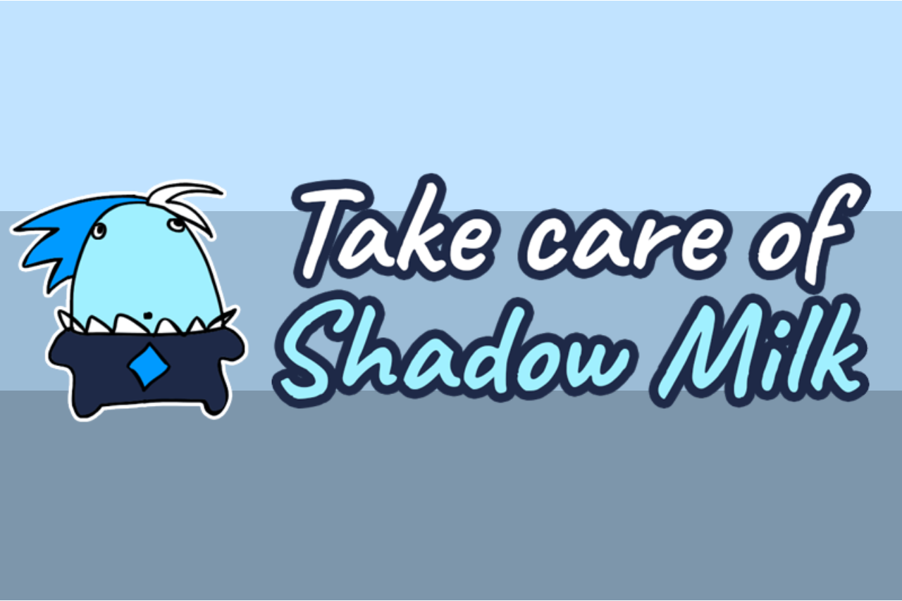 Take Care Of Shadow Milk game preview